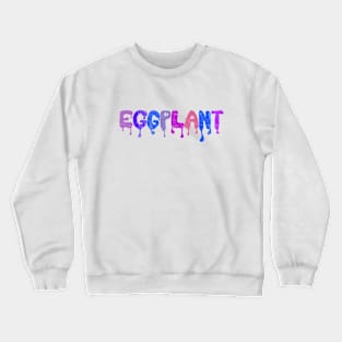 Eggplant Crewneck Sweatshirt